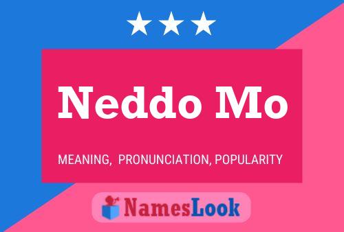 Постер имени Neddo Mo