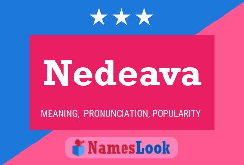 Постер имени Nedeava