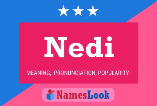 Постер имени Nedi