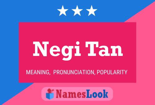 Постер имени Negi Tan