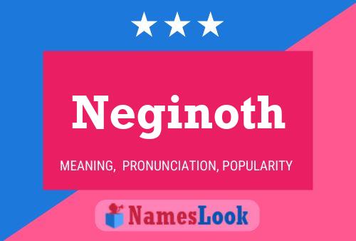 Постер имени Neginoth