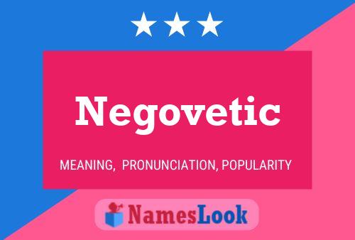 Постер имени Negovetic