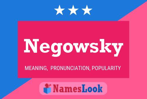 Постер имени Negowsky