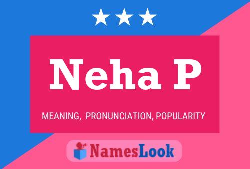 Постер имени Neha P