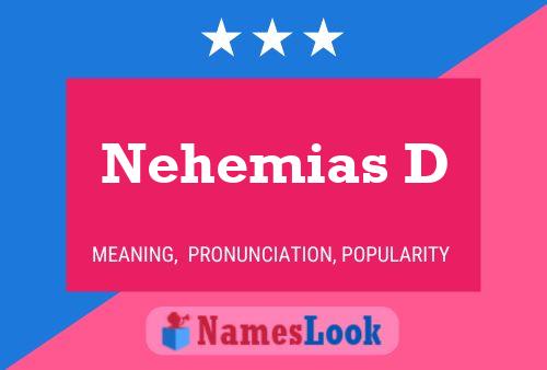 Постер имени Nehemias D