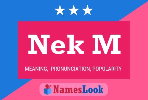 Постер имени Nek M