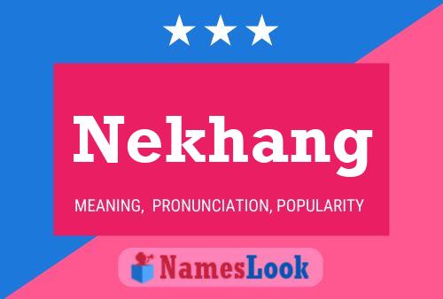 Постер имени Nekhang