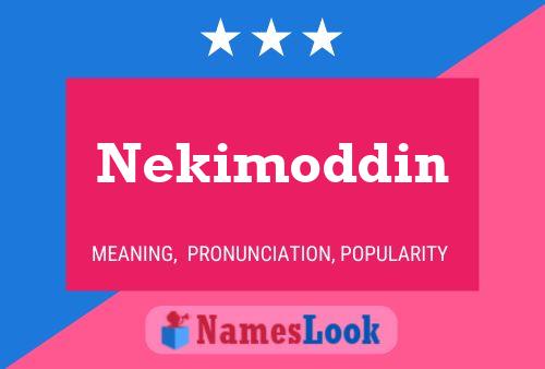 Постер имени Nekimoddin