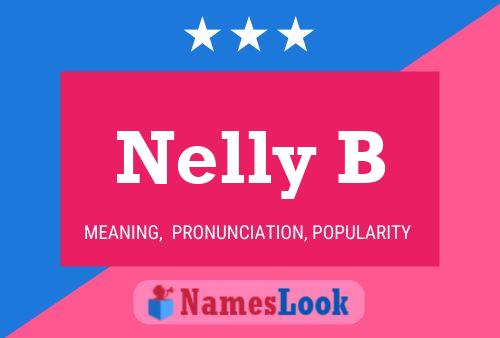 Постер имени Nelly B