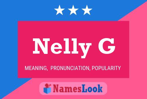 Постер имени Nelly G