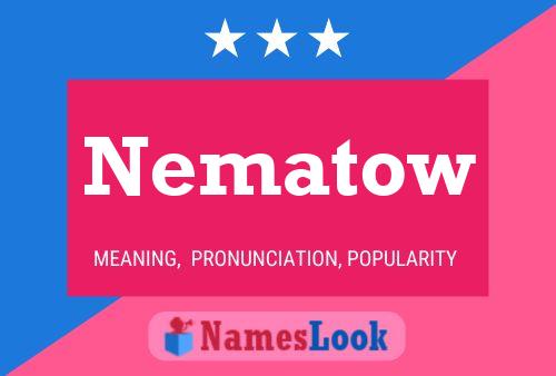 Постер имени Nematow