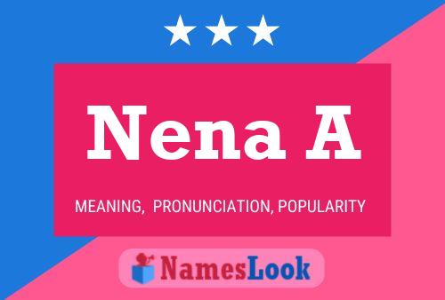 Постер имени Nena A