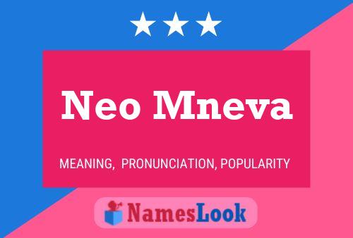 Постер имени Neo Mneva