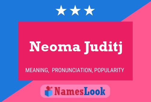 Постер имени Neoma Juditj