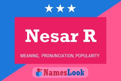 Постер имени Nesar R