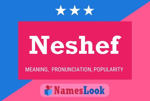 Постер имени Neshef