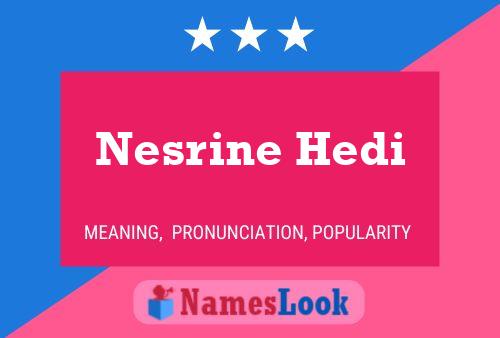 Постер имени Nesrine Hedi