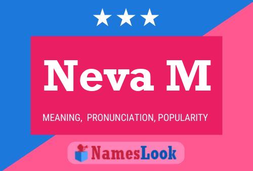 Постер имени Neva M