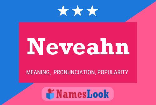 Постер имени Neveahn