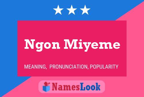 Постер имени Ngon Miyeme