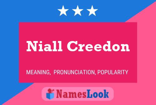 Постер имени Niall Creedon