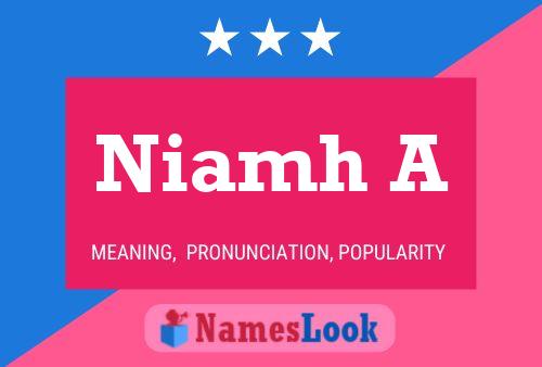 Постер имени Niamh A