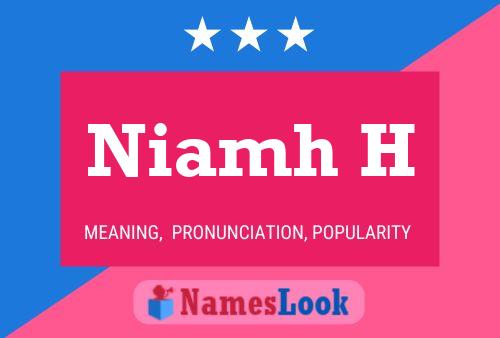 Постер имени Niamh H