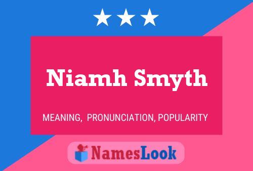 Постер имени Niamh Smyth