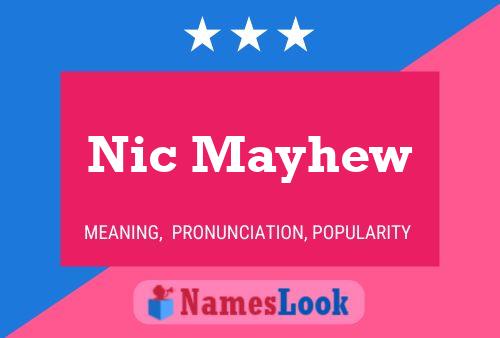 Постер имени Nic Mayhew