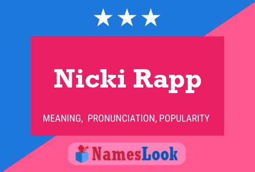 Постер имени Nicki Rapp