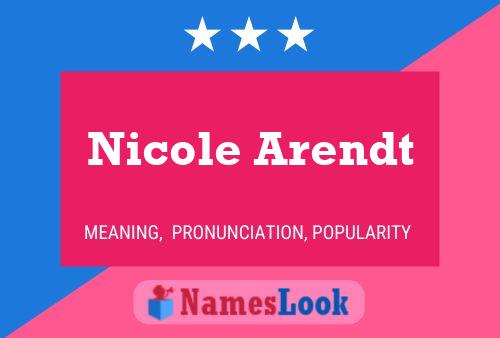 Постер имени Nicole Arendt