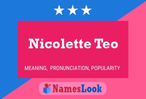 Постер имени Nicolette Teo