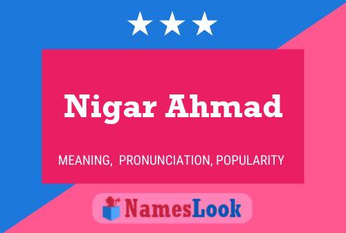 Постер имени Nigar Ahmad