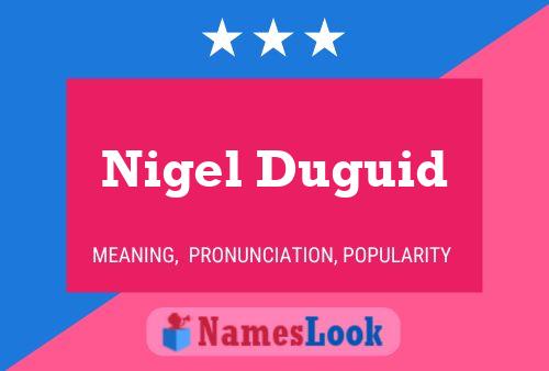 Постер имени Nigel Duguid