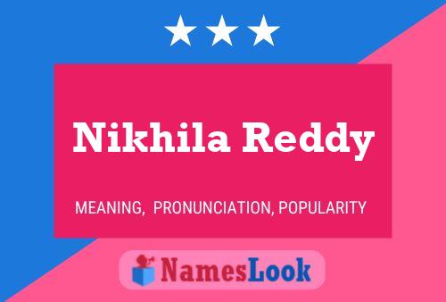 Постер имени Nikhila Reddy