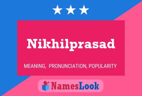 Постер имени Nikhilprasad