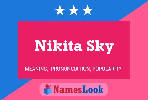 Постер имени Nikita Sky