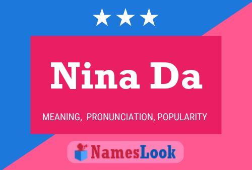 Постер имени Nina Da