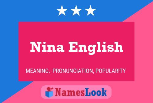 Постер имени Nina English