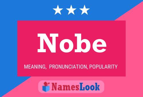 Постер имени Nobe