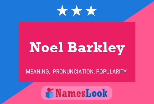 Постер имени Noel Barkley