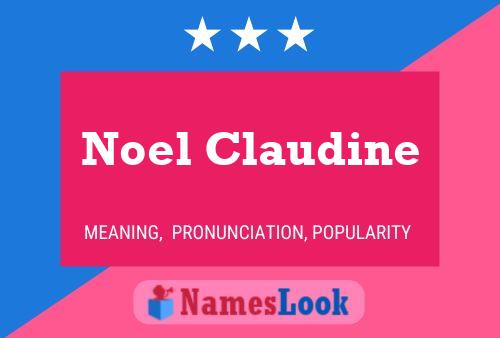 Постер имени Noel Claudine