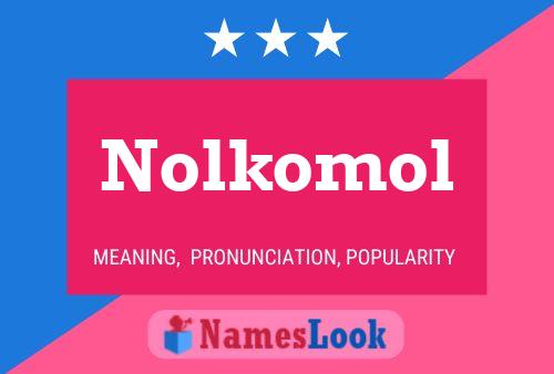 Постер имени Nolkomol