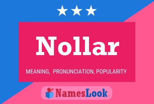 Постер имени Nollar