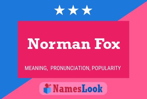 Постер имени Norman Fox