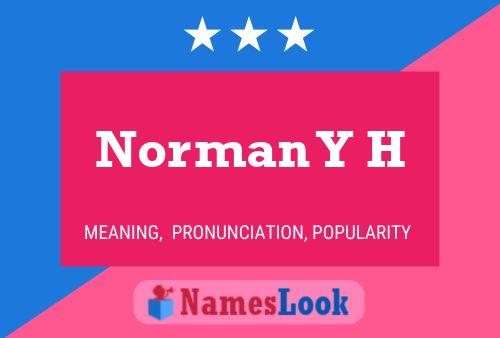 Постер имени Norman Y H