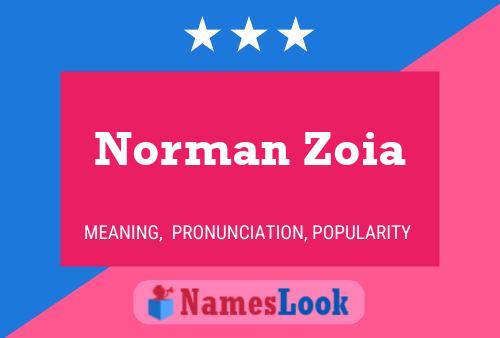 Постер имени Norman Zoia