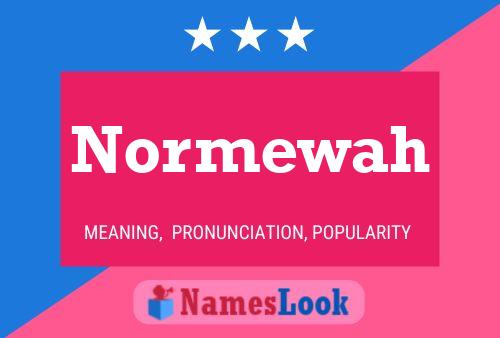 Постер имени Normewah