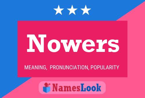 Постер имени Nowers