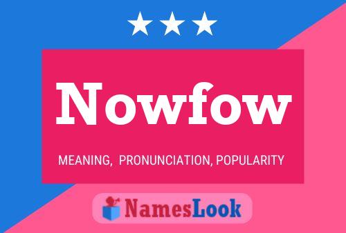 Постер имени Nowfow